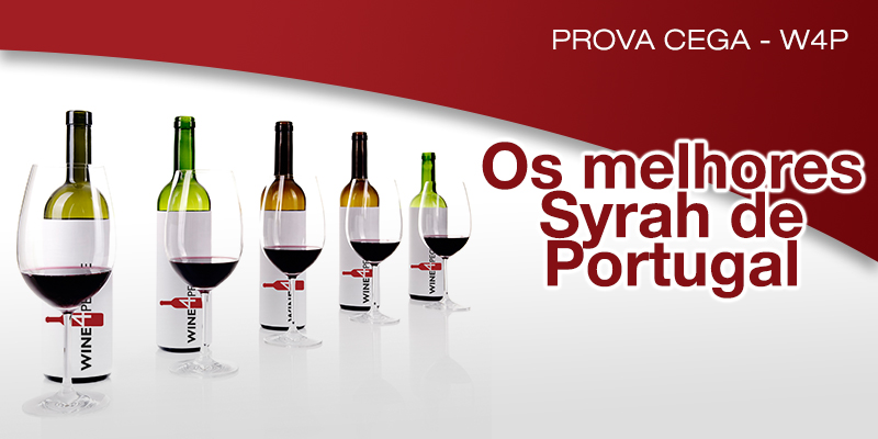 Prova Cega – Os melhores Syrah de Portugal